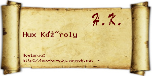 Hux Károly névjegykártya